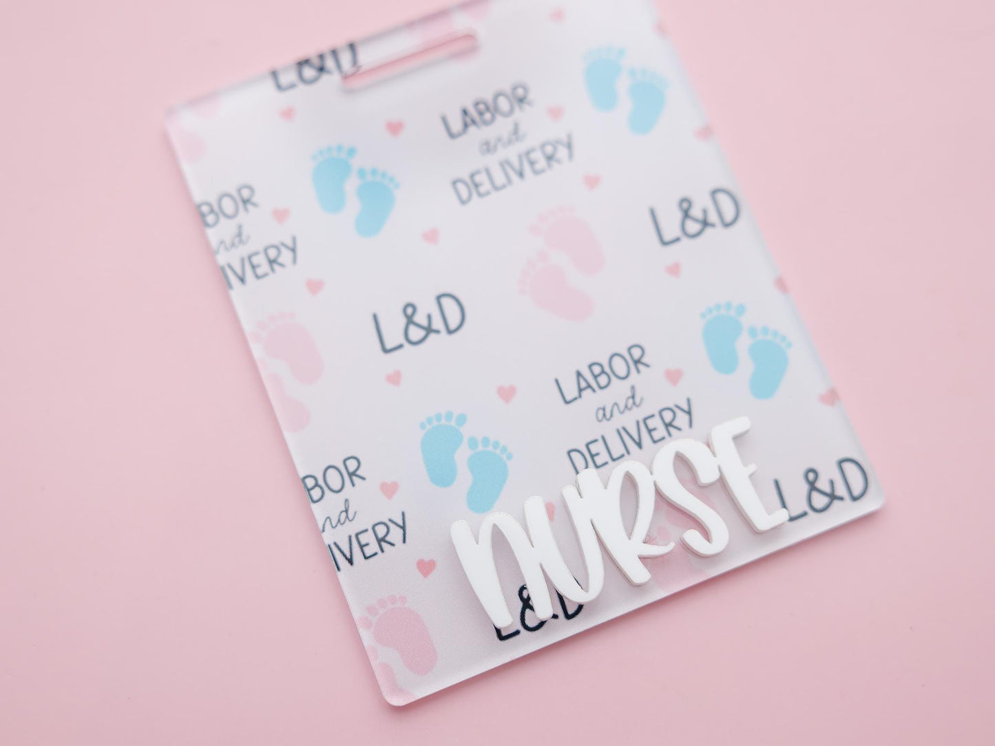 Labor and Delivery Badge Buddy Gift for Nurse