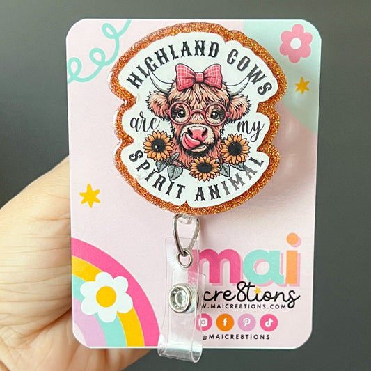 Highland cows are my spirit animal badge reels